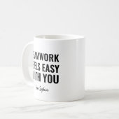 Teamwork Feels Easy With You Gag Gift Idea コーヒーマグカップ (正面左)