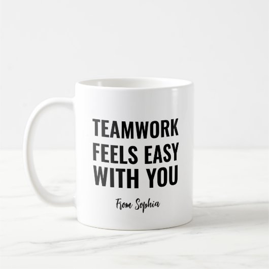 Teamwork Feels Easy With You Gag Gift Idea コーヒーマグカップ (左)