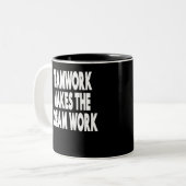 Teamwork Makes The Dream Work ツートーンマグカップ (正面左)