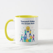 Teamwork Makes the Dream Work Mug マグカップ (左)