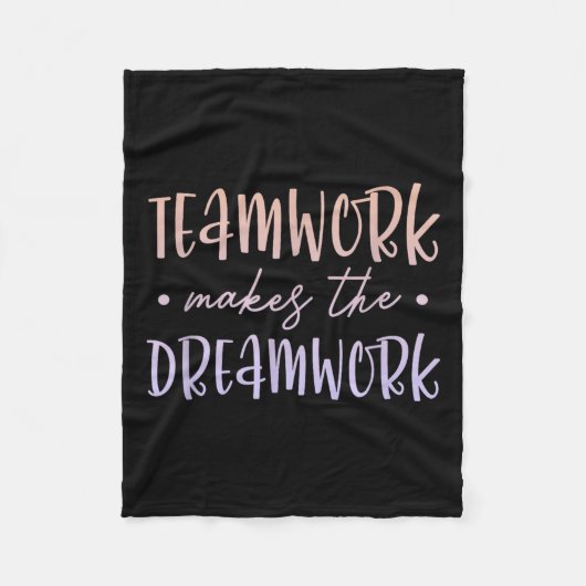Teamwork Makes The Dreamwork Employee Team Motivat フリースブランケット (正面)
