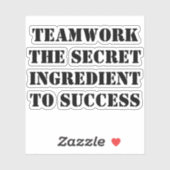 Teamwork: The Secret Ingredient to Success シール (シート)