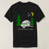 Teardrops Make Me Happy  Teardrop Camper Fun  Prem Tシャツ (デザイン正面)