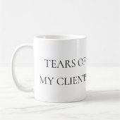 Tears of My Clients Lawyer Personal Trainer コーヒーマグカップ (左)