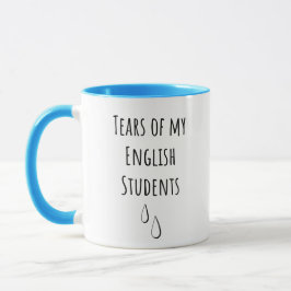 Tears Of My English Students - おもしろい先生 マグカップ