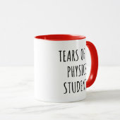 Tears of My Physics Students おもしろい先生 マグカップ (正面右)