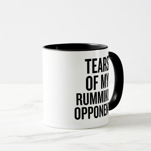 Tears Of My Rummikub Opponents マグカップ (正面右)