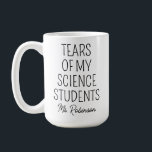 Tears of My Science Students,先生感謝 コーヒーマグカップ<br><div class="desc">「Tears of My Science Students, Science Annovation Mug」は、あなたの人生の科学先生お洒落に対する献身的で思慮深い敬意を表している。ユーモアに満ち、このマグカップはユニーク、実験や発見の世界で学生と共有された経験を捉え教えて、科学の挑戦と勝利を楽しみながら認識している。「Tears of My Science Students」という巧妙なフレーズは、単なる質問ではなくよくはしゃぐ、先生の学生の科学的旅へのコミットメントと影響の証拠である。このマグカップは感謝の印として機能し、好奇心を燃やし表現、教室での情熱に火を付ける勤勉な科学先生への感謝と賞賛のための理想的な贈り物であ学る。</div>