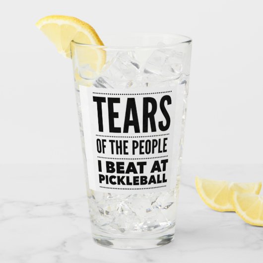 TEARS OF THE PEOPLE I BEAT AT PICKLEBALL タンブラーグラス (アイス正面)