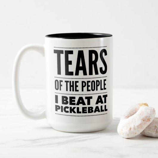 TEARS OF THE PEOPLE I BEAT AT PICKLEBALL ツートーンマグカップ (ドーナツ)