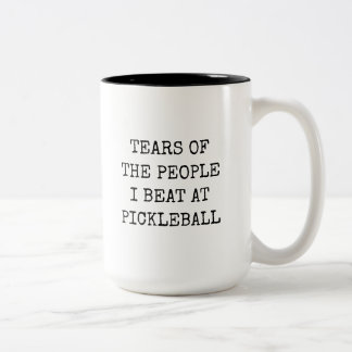 Tears Of The People I Beat At Pickleball Funny ツートーンマグカップ