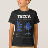 Tecca Office Furnishings - High Performance Chairs Tシャツ (正面)