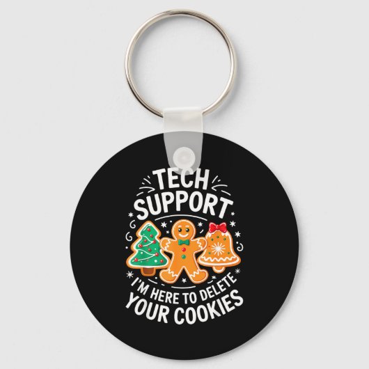 Techサポート クッキーを削除するためにここに来たTシャツ C キーホルダー (正面)