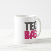 Tech Babe。 コーヒーマグカップ (正面右)