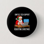 Tech Rebooting Support Santa's Laugh 缶バッジ (正面)