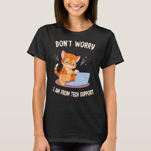 Tech Support おもしろい Cat PC Comから来ている心配はない Tシャツ (正面)