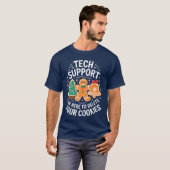 Tech Support クッキーを削除します Tシャツ (正面フル)