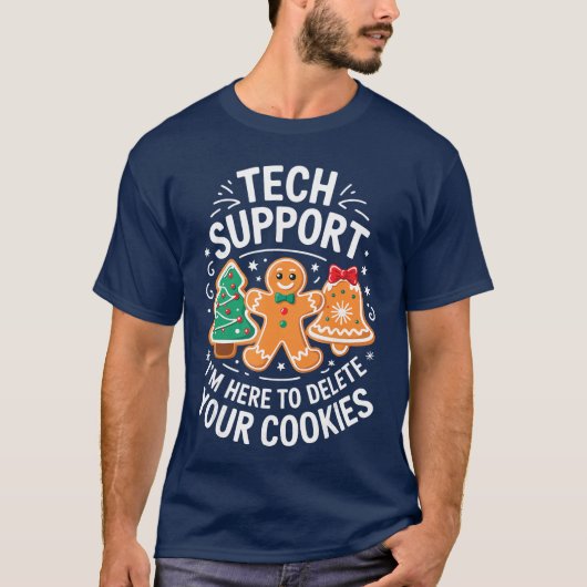 Tech Support クッキーを削除します Tシャツ (正面)