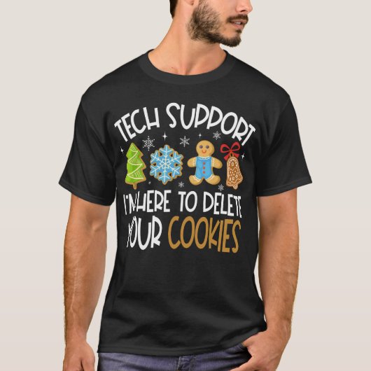 Tech Support クッキーを削除します Xmas Tシャツ (正面)
