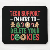 Tech Support Christmas Cookies Funny Work  マウスパッド (正面)