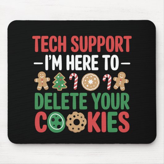 Tech Support Christmas Cookies Funny Work  マウスパッド (正面)