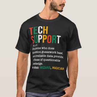 Tech Support Definition Noun Funny Tech Support IT Tシャツ