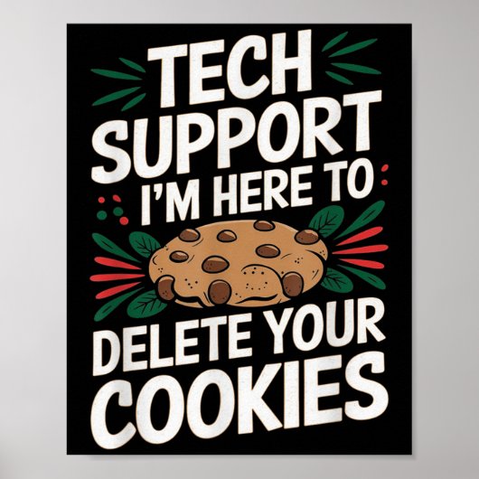 Tech Support Im Here To Delete Your Cookies Christ ポスター (正面)