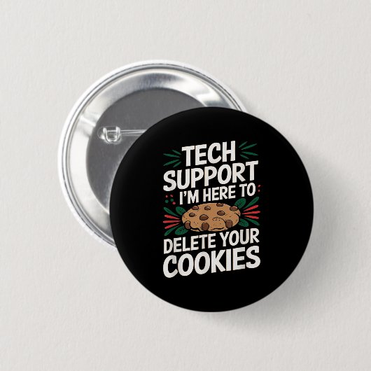 Tech Support Im Here To Delete Your Cookies Christ 缶バッジ (正面&裏面)