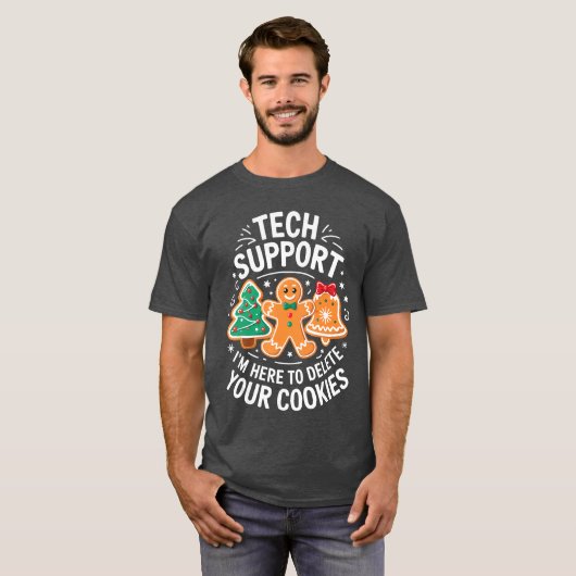 Tech Support Im Here to Delete Your Cookies Christ Tシャツ (正面フル)