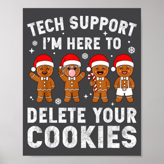 Tech Suprt Christmas Cookies Women Men Funny Chris ポスター (正面)
