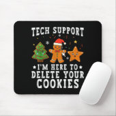 Tech Suprt Christmas I'm Here To Delete Your Cooki マウスパッド (マウス)