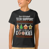 Tech Suprt Delete Cookies Funny Design Christmas P Tシャツ (正面)
