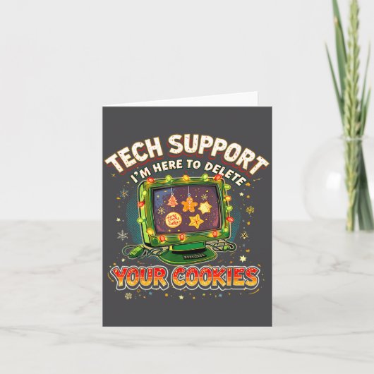 Tech Suprt Delete Your Cookies Christmas Meme カード (正面)