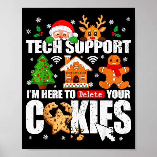 Tech Suprt Delete Your Cookies Men Ugly Christmas  ポスター (正面)