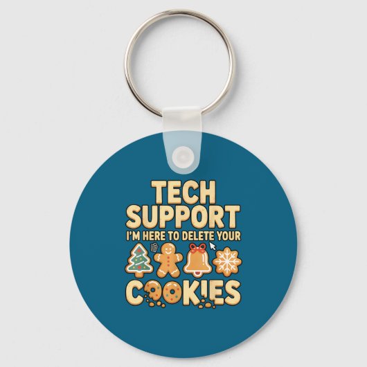Tech Suprt I'm Here To Delete Your Cookies Christm キーホルダー (正面)