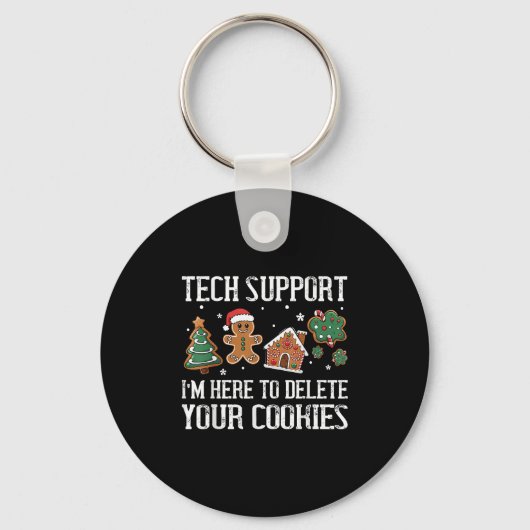 Tech Suprt I'm Here To Delete Your Cookies Christm キーホルダー (正面)