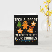 Tech Suprt I'm Here To Delete Your Cookies Funny X カード (黄色い花)