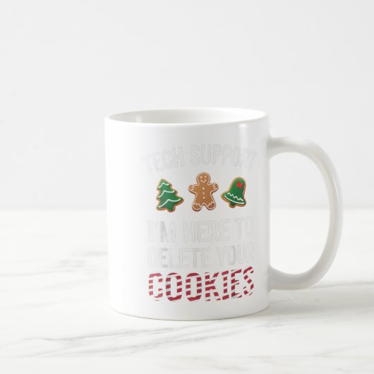 Tech Suprt I'm Here To Delete Your Cookies Xmas Ch コーヒーマグカップ (右)