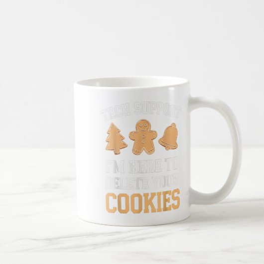 Tech Suprt I'm Here To Delete Your Cookies Xmas Ch コーヒーマグカップ (右)