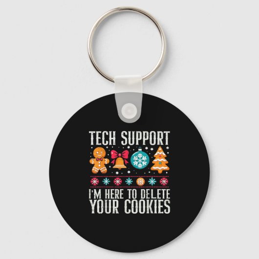 Tech Suprt I'm Here To Delete Your Cookies Xmas Me キーホルダー (正面)