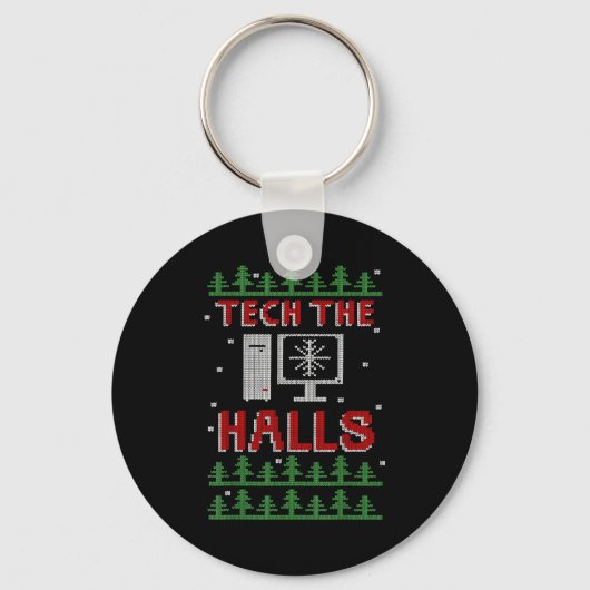 Tech The Halls Ugly Computer Geek Festive Christma キーホルダー (正面)