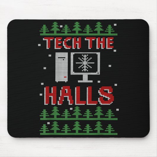 Tech The Halls Ugly Computer Geek Festive Christma マウスパッド (正面)