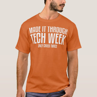 Tech Week Theater Theatre Thespianを通じて Tシャツ
