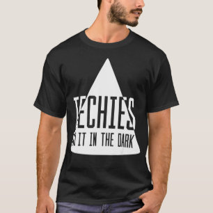 Techiesは暗いInnuendo IT Techでおもしろいそれを行う Tシャツ