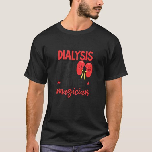 Technavioだけでなく、マジシャン透析技術 Tシャツ (正面)