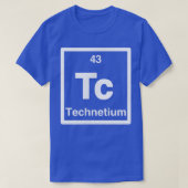 Technetium - Tc - Periodic Table of Elements - Sci Tシャツ (デザイン正面)