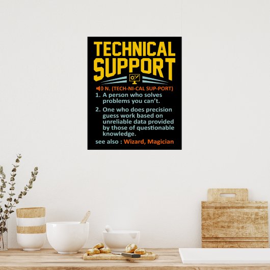 Technical Support Definition Computer IT ポスター (キッチン)
