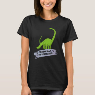 Technically I'm Vegetarian cute vegan dinosaur her Tシャツ