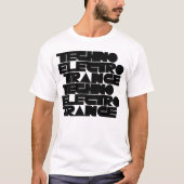 Techno Electro Trance music Tシャツ (正面)