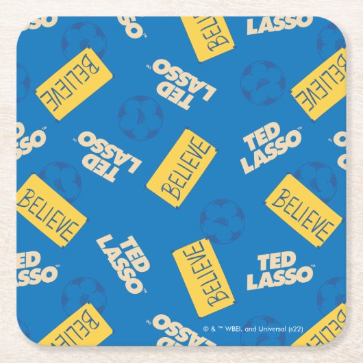 Ted Lasso | Believe Sign and Ball Toss Pattern スクエアペーパーコースター (正面)